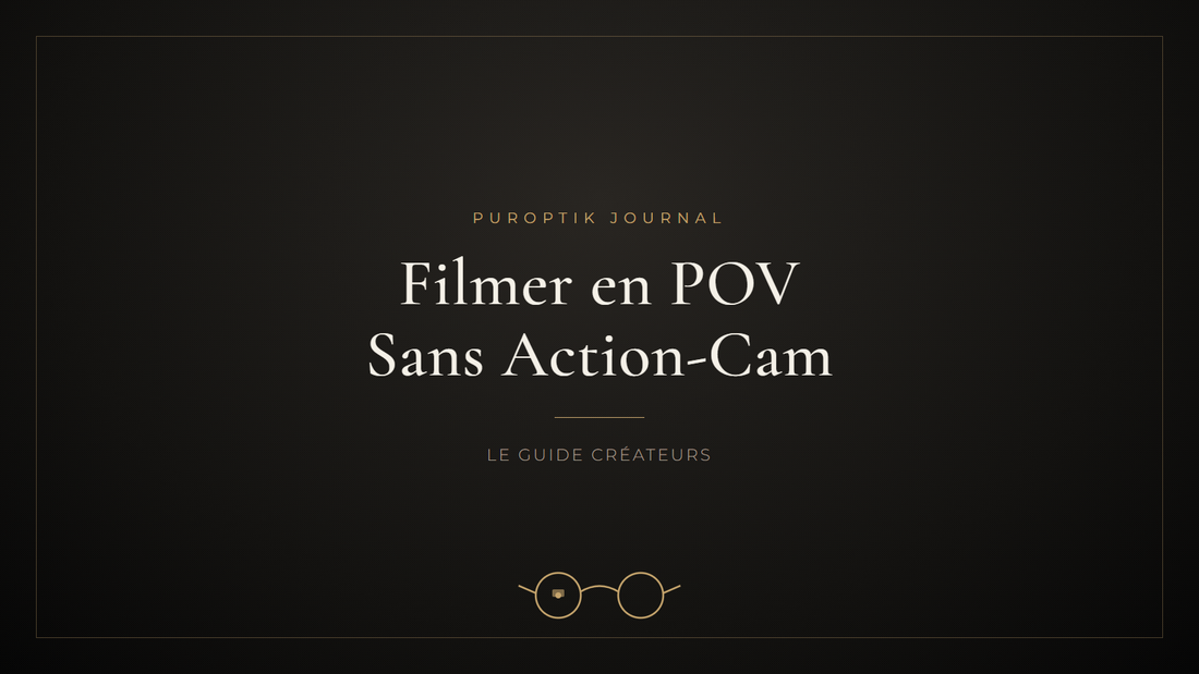 Filmer en POV Sans Action-Cam : Le Guide Créateurs